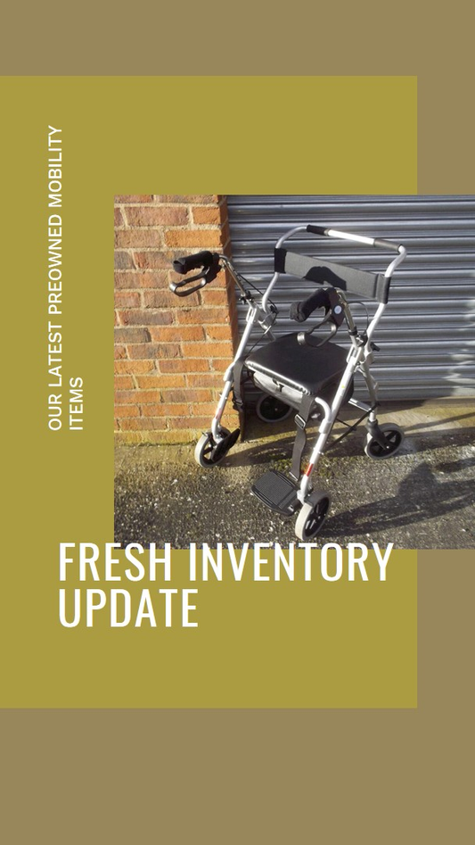 rollator photo and text "our lastest preowned items - fresh inventory update"